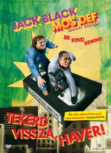 Tekerd vissza, haver! letöltés  (Be Kind Rewind)