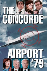 Airport '79 - Concorde letöltés  (The Concorde ... Airport '79)