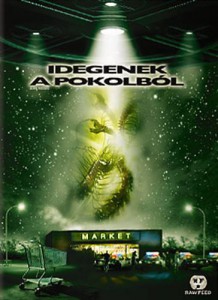 Idegenek a pokolból letöltés  (Alien Raiders)