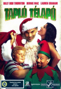 Tapló Télapó letöltés  (Bad Santa)