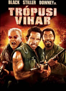 Trópusi vihar letöltés  (Tropic Thunder)