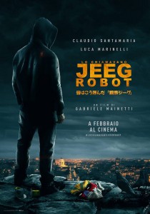 Jeeg robot vagyok LETÖLTÉS INGYEN (Lo chiamavano Jeeg Robot)