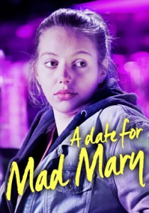 Még egy fő Marynek LETÖLTÉS INGYEN (A Date For Mad Mary)