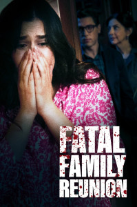 Halálos családi hétvége LETÖLTÉS INGYEN - ONLINE (Fatal Family Reunion)